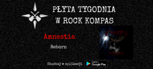 Płyta tygodnia w Rock Kompas: Amnestia - Reborn