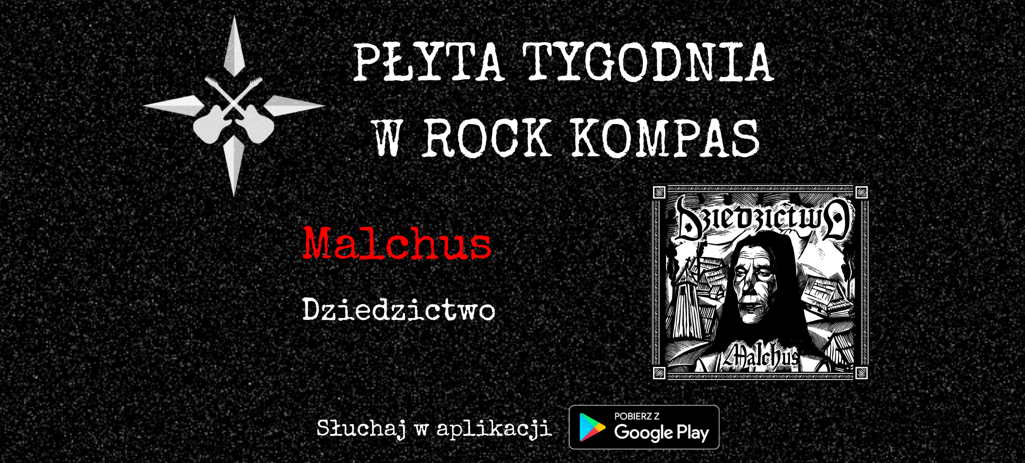 Płyta tygodnia w Rock Kompas: Malchus - Dziedzictwo