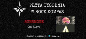 Płyta tygodnia w Rock Kompas: Sunsmoke - One Alive