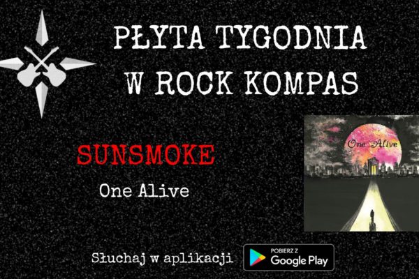 Płyta tygodnia w Rock Kompas: Sunsmoke - One Alive