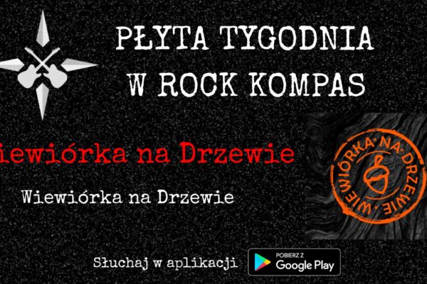 Płyta tygodnia w Rock Kompas: Wiewiórka na Drzewie - Wiewiórka na Drzewie