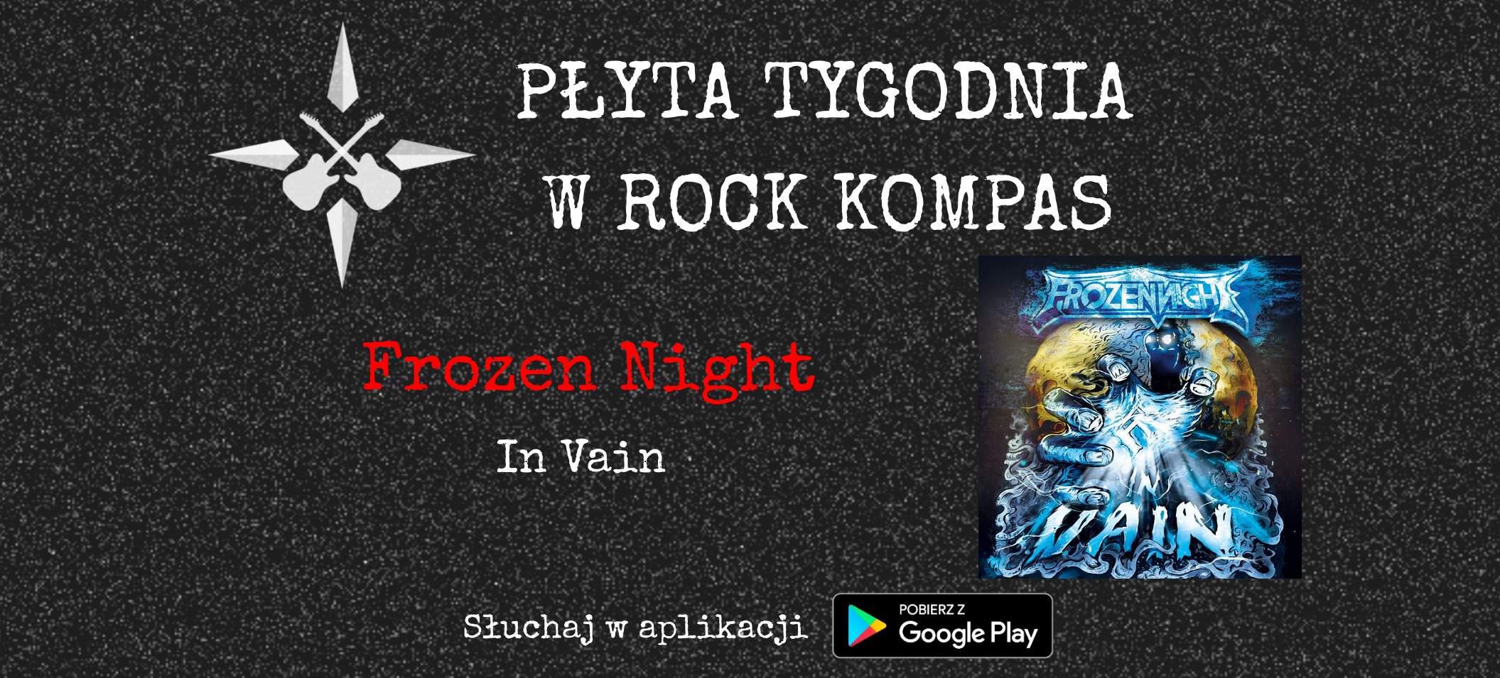 Płyta tygodnia w Rock Kompas: Frozen Night - In Vain
