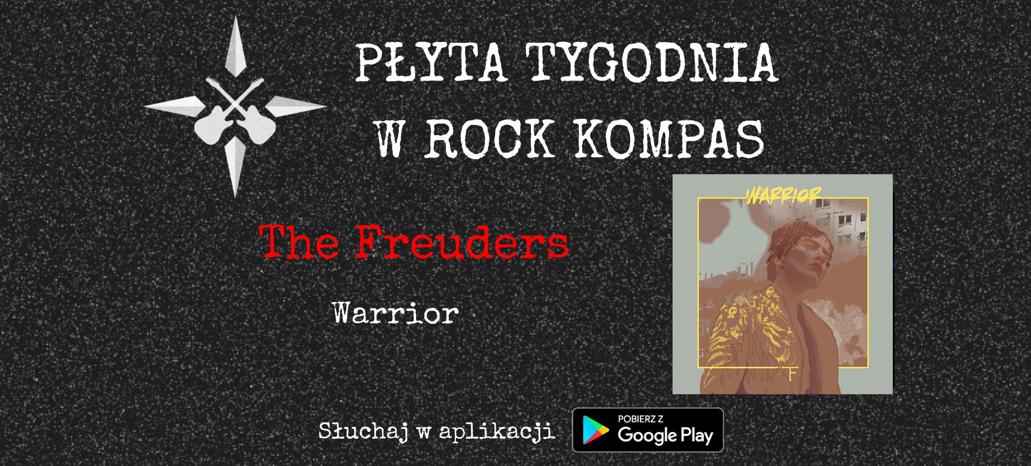 Płyta tygodnia w Rock Kompas: The Freuders - Warrior