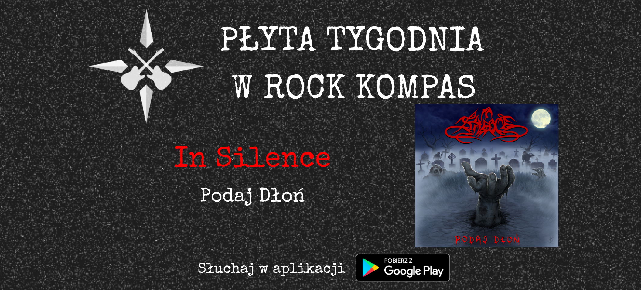 Płyta tygodnia w Rock Kompas: In Silence - Podaj Dłoń