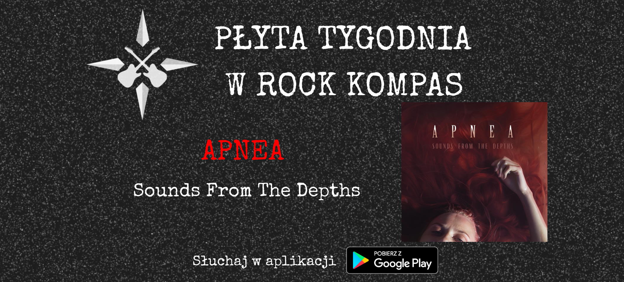 Płyta tygodnia w Rock Kompas: APNEA - Sounds From The Depths