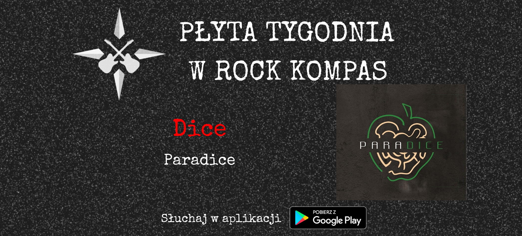 Płyta tygodnia w Rock Kompas: Dice - Paradice