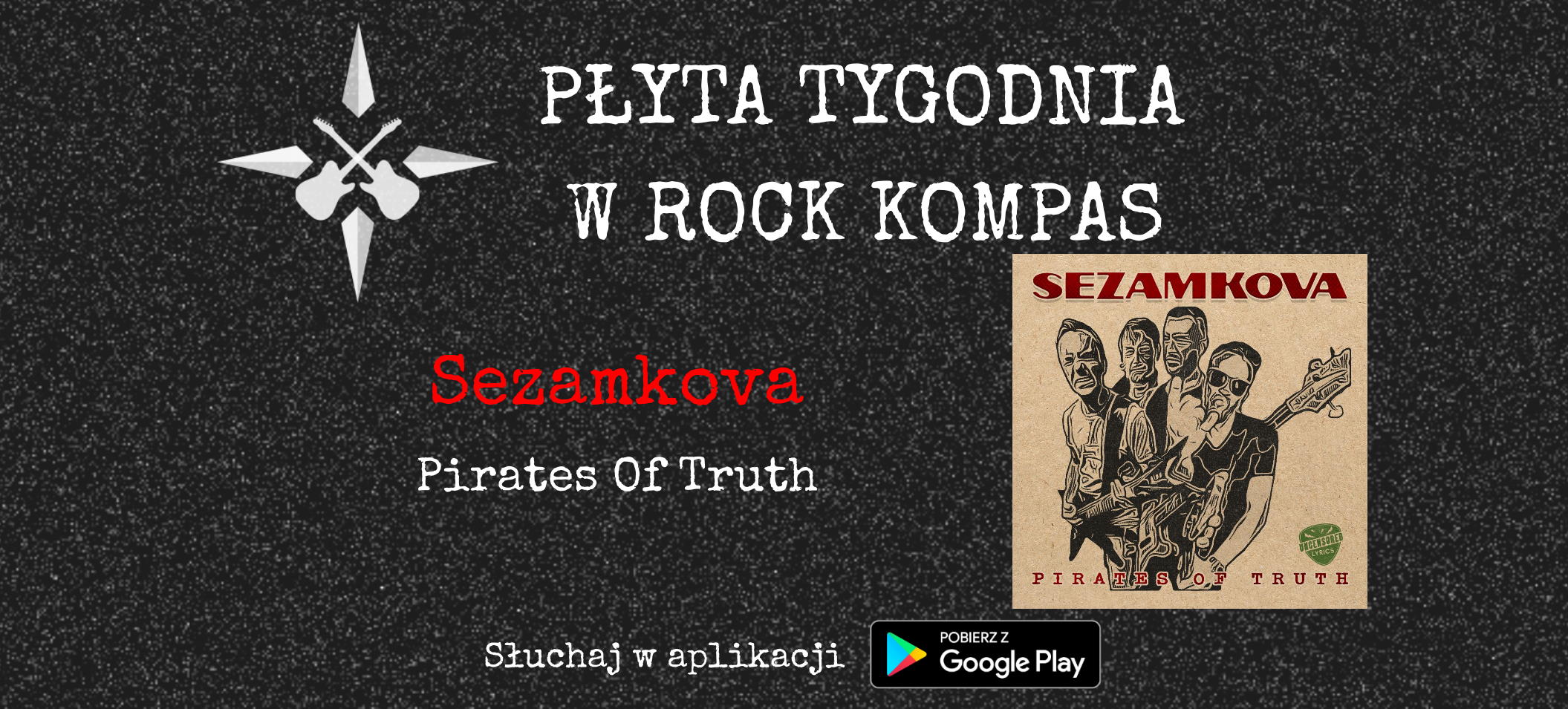 Płyta tygodnia w Rock Kompas: Sezamkova - Pirates Of Truth