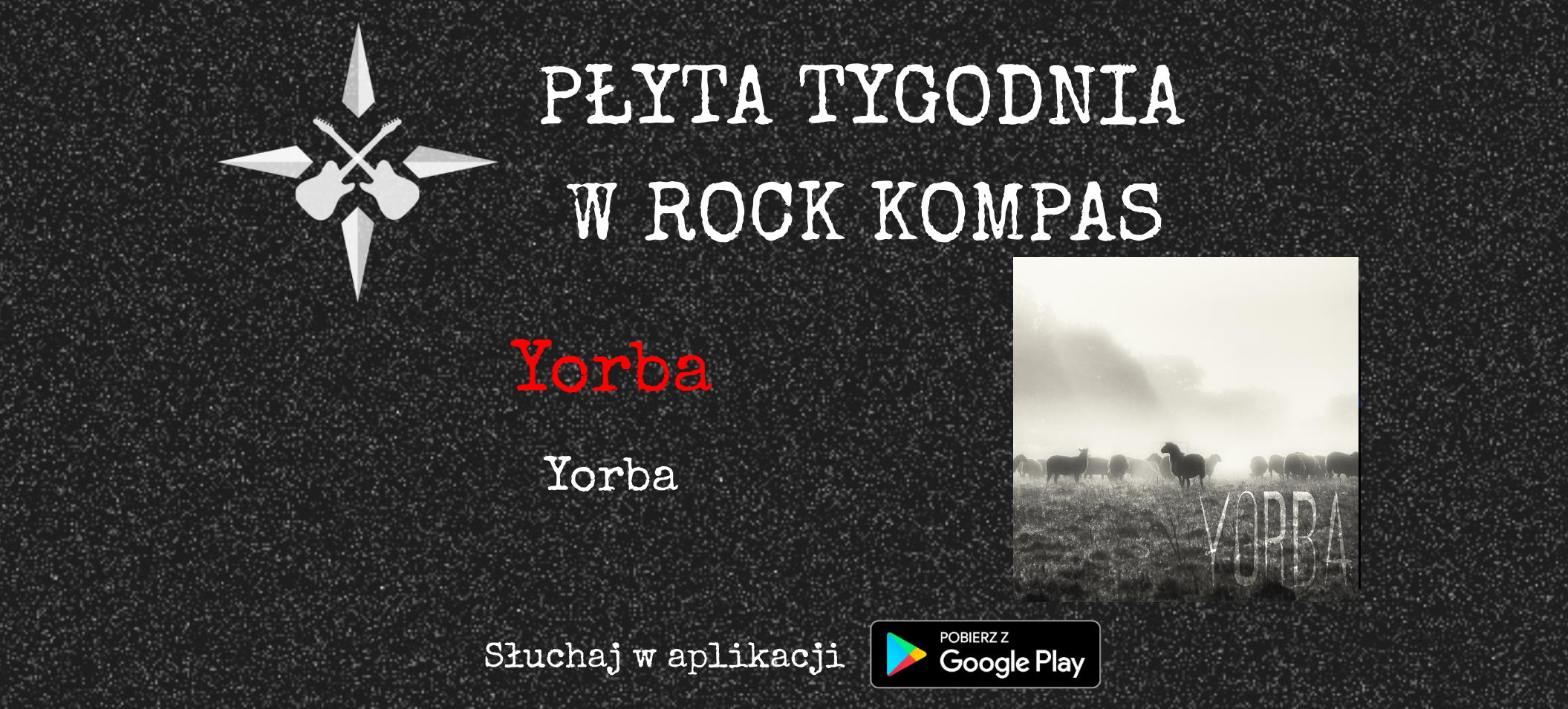 Płyta tygodnia w Rock Kompas: Yorba - Yorba