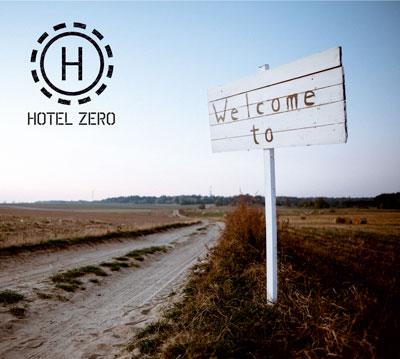 Płyta tygodnia w Rock Kompas: Hotel Zero - Welcome To