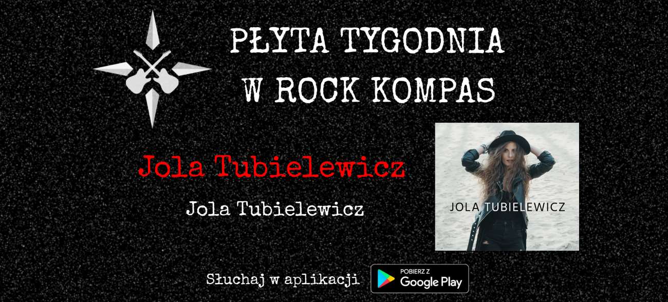 Płyta tygodnia w Rock Kompas: Jola Tubielewicz - Jola Tubielewicz