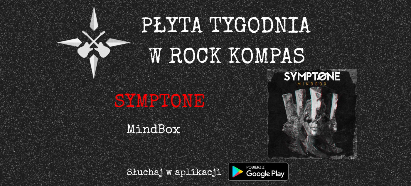 Płyta tygodnia w Rock Kompas: SYMPTONE - MindBox