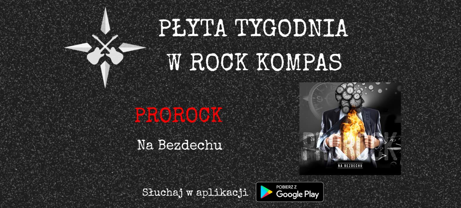 Płyta tygodnia w Rock Kompas: Prorock - Na Bezdechu